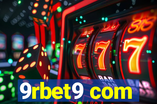 9rbet9 com